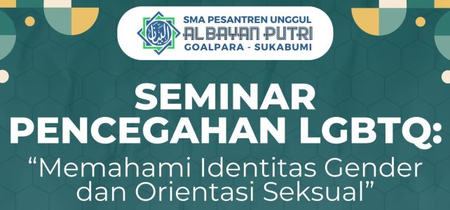 Seminar Pencegahan LGBTQ: Memahami Identitas Gender dan Orientasi Sosial