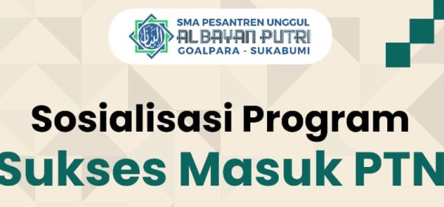 Sosialisasi Program Sukses Masuk PTN 2025/2026 Sosialisasi Program Sukses Masuk PTN 2025/2026