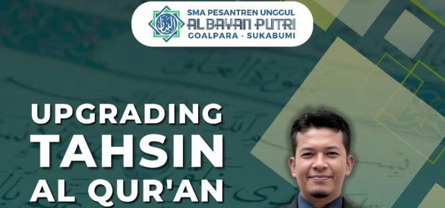 Upgrading Tahsin Al-Qur’an untuk Tingkatkan Kualitas Bacaan