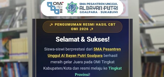 Siswi SMA Pesantren Unggul Al Bayan Putri Goalpara kembali Torehkan Prestasi Gemilang